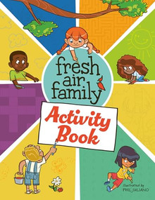 Fresh Air Family Activity Book by Phil Juliano, 9781647556389