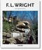 F.L. Wright by Bruce Brooks Pfeiffer, Peter Gössel, 9783836560498