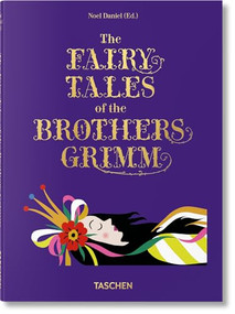The Fairy Tales of the Brothers Grimm - 9783836548342 by Noel Daniel, 9783836548342