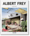 Albert Frey by Gloria Koenig, Peter Gössel, 9783836547468