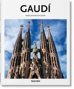 Gaudí (Spanish Edition) by Maria Antonietta Crippa, Peter Gössel, 9783836560269
