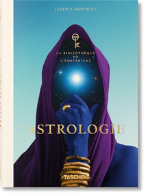 Astrologie (La Bibliothèque de l'Ésotérisme) (French Edition) - 9783754401675 by Andrea Richards, Jessica Hundley, 9783754401675