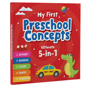 My First Preschool Concepts Ultimate 5-in-1 (Alphabet, Numbers, Colors, Shapes, and Transport | Ages 3+ [Penguin Early Learning Series]) by Penguin Books, 9789815280746
