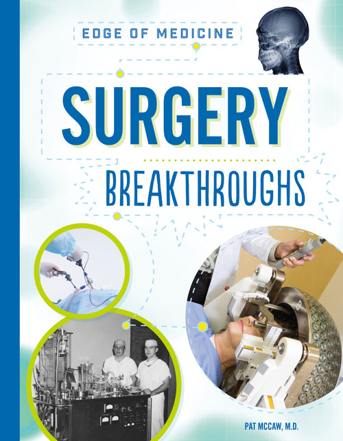 Surgery Breakthroughs by Pat McCaw, 9798887703619