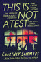 This Is Not a Test (The Definitive Edition with Please Remain Calm) by Courtney Summers, 9781967967124