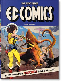EC Comics. The New Trend 1950-54. 45th Ed. by Grant Geissman, 9783836597944