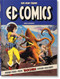 EC Comics. The New Trend 1950-54. 45th Ed. by Grant Geissman, 9783836597944