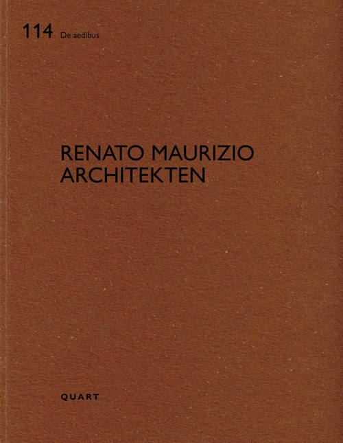 Renato Maurizio Architekten (De aedibus) by Heinz Wirz, 9783037613566