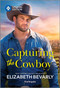 Capturing the Cowboy by Elizabeth Bevarly, 9781335180384