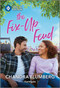The Fix-Up Feud by Chandra Blumberg, 9781335180391