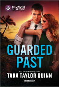 Guarded Past by Tara Taylor Quinn, 9781335471895