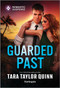 Guarded Past by Tara Taylor Quinn, 9781335471895