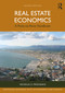 Real Estate Economics (A Point-to-Point Handbook) by Nicholas G. Pirounakis, 9781032640945
