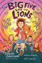 The Big Five Save the Lions! by David Isaacman, Bats Langley, Bobbie Bensur, 9781223189512