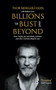 Billions to Bust - and Beyond (New and Updated Edition) (How I made, lost and rebuilt a fortune, and what I learned on the way) by Thor Bjorgolfsson, 9781805220237