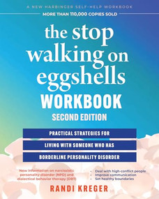 The Stop Walking on Eggshells Workbook (Practical Strategies for Living with Someone Who Has Borderline Personality Disorder) - 9781648485343 by Randi Kreger, 9781648485343