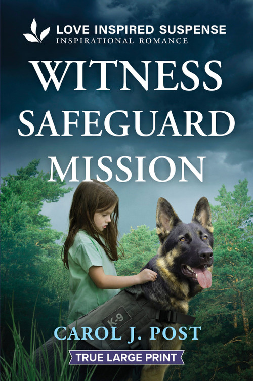 Witness Safeguard Mission by Carol J. Post, 9781335400383