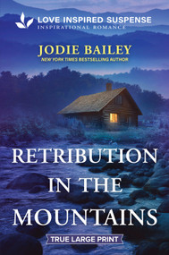 Retribution in the Mountains by Jodie Bailey, 9781335400406