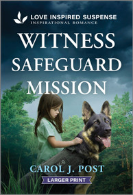 Witness Safeguard Mission - 9781335906687 by Carol J. Post, 9781335906687