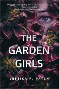 The Garden Girls by Jessica R. Patch, 9781335463074