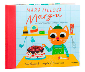 Maravillosa Marga / Marvelous Marga (Spanish Edition) by Lou Peacock, Ingela P. Arrhenius, 9788411580069