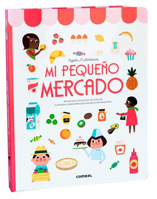 Mi pequeño mercado / My Small Market (Spanish Edition) by Ingela P Arrhenius, 9788411580212