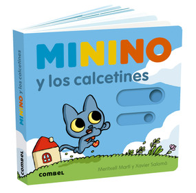 Minino y los calcetines / Minino and the socks (Spanish Edition) by Meritxell Martí, Xavier Salomó, 9788411580731