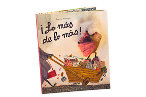 ¡Lo más de lo más! / The best of the best! (Spanish Edition) by Beatrice Alemagna, 9788411581349