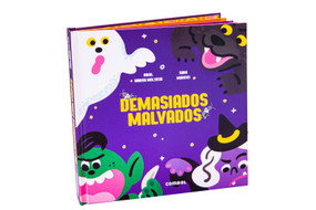 Demasiados malvados / Too Many Evils (Spanish Edition) by Oriol García Molsosa, Sara Marcos, 9788411581622