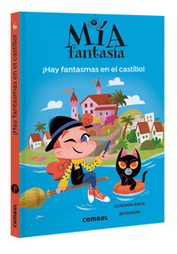 Hay fantasmas en el castillo / There are Ghosts in the Castle (Spanish Edition) by Elisenda Roca, Betowers Torres, 9788411581707