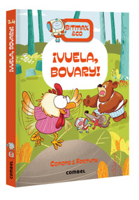 Bitmax & Co. ¡Vuela, Bovary! / Fly, Bovary! (Spanish Edition) by Jaume Copons, Liliana Fortuny, 9788411581721