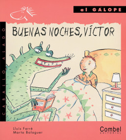 Buenas noches, Víctor (Spanish Edition) by Lluís Farré, Marta Balaguer, 9788478644353
