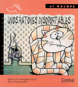 Unos ratones insoportables (Spanish Edition) by Elena O'Callaghan, Petra Steinmeyer, 9788478644360