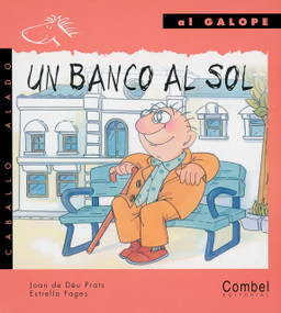 Un banco al sol (Spanish Edition) by Juan de Déu Prats, Estrella Fages, 9788478644773