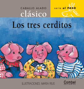 Los tres cerditos (Spanish Edition) - 9788478647651 by Combel Editorial, Maria Rius, 9788478647651