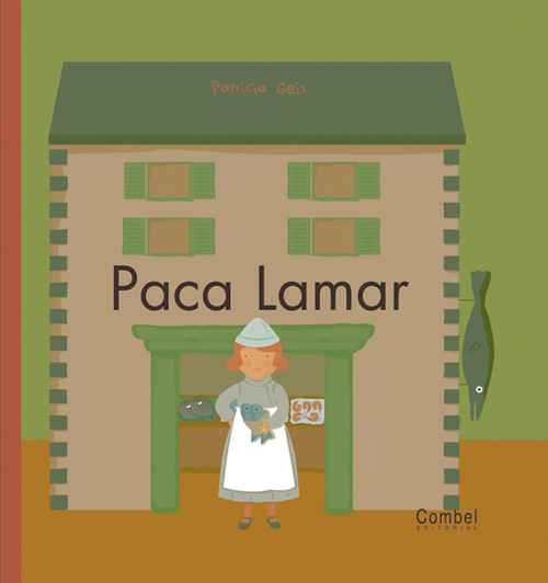 Paca Lamar (Spanish Edition) by Patricia Geis, Patricia Geis, 9788478647972