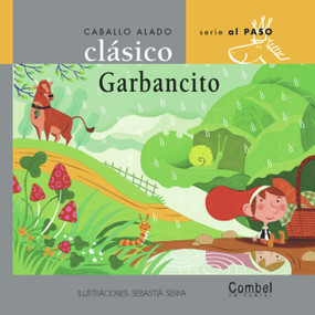 Garbancito (Spanish Edition) by Combel Editorial, Sebastià Serra, 9788478648535