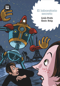 El laboratorio secreto (Spanish Edition) by Lluís Prats, Enric Roig, 9788483430149