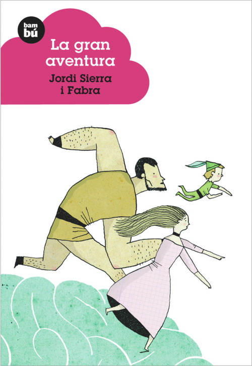 La gran aventura (Spanish Edition) by Jordi Sierra i Fabra, 9788483430224