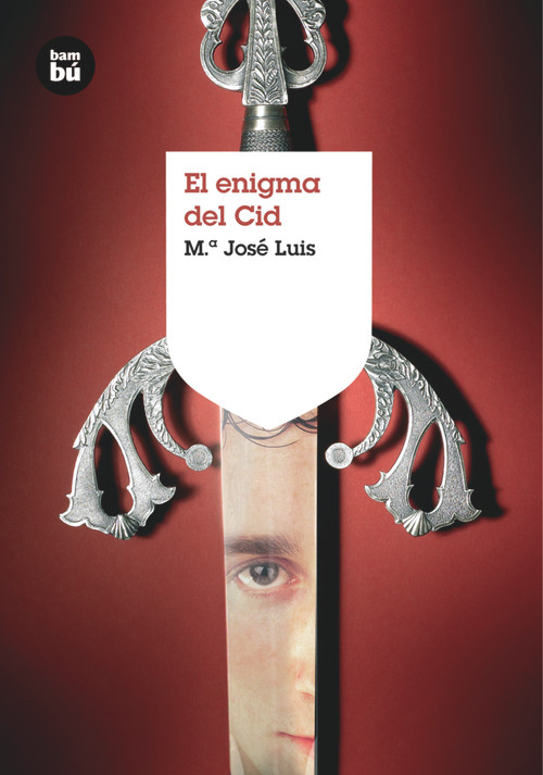 El enigma del Cid (Spanish Edition) by María José Luis, 9788483430972