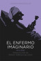 El enfermo imaginario (Spanish Edition) by Molière, María Teresa Gallego, 9788483431030