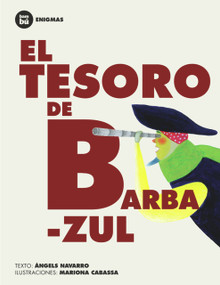 El tesoro de Barbazul (Spanish Edition) by Àngels Navarro, Mariona Cabassa, 9788483431207
