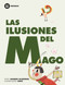 Las ilusiones del mago (Spanish Edition) by Ricardo Alcántara, Gusti, 9788483431252