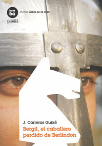 Bergil caballero perdido (Spanish Edition) by J. Carreras Guixé, 9788483431627