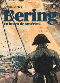 Bering (En busca de América) (Spanish Edition) by Jordi Cortès, 9788483431771