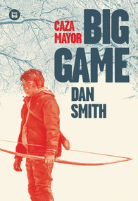 Big game (Spanish Edition) by Dan Smith, 9788483433737
