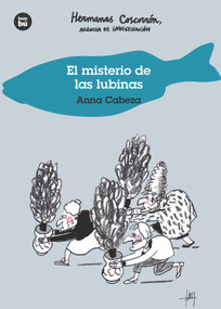 El misterio de las lubinas (Spanish Edition) by Anna Cabeza, 9788483435120