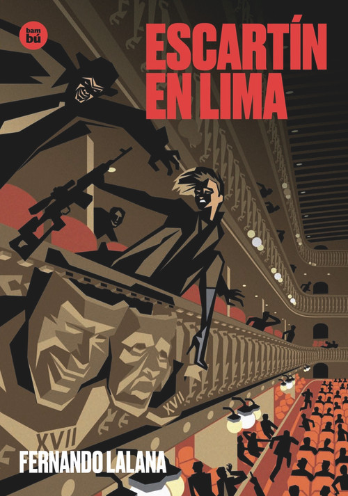 Escartín en Lima (Spanish Edition) by Fernando Lalana, 9788483435502