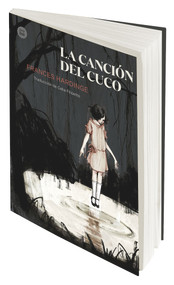 La canción del cuco (Spanish Edition) by Frances Hardinge, 9788483435632