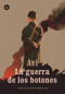 La guerra de los botones (Spanish Edition) by Avi David Paradela, 9788483435762